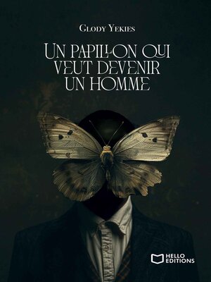 cover image of Un papillon qui veut devenir un homme